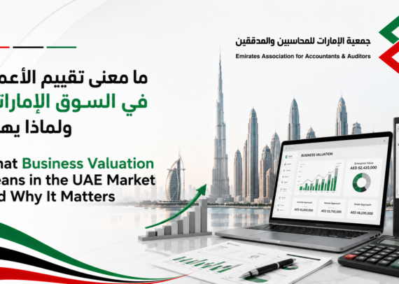 What Business Valuation Means in the UAE Market and Why It Matters