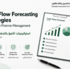 Cash Flow Forecasting Strategies for Modern Finance Management